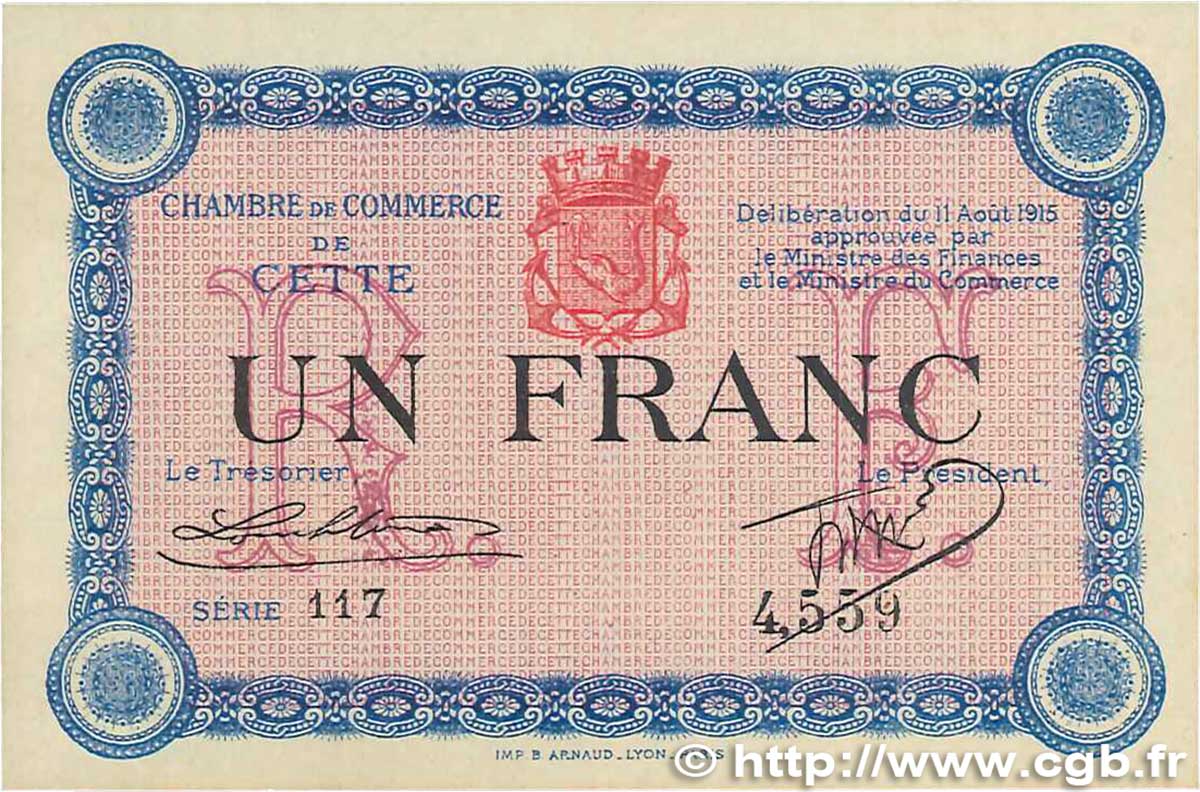 1 Franc FRANCE régionalisme et divers Cette, actuellement Sete 1915 JP.041.05 SUP+