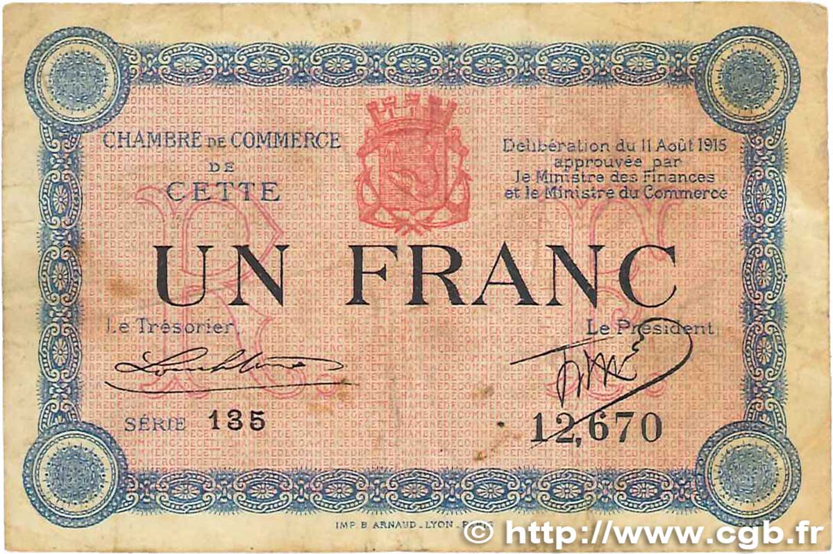 1 Franc FRANCE régionalisme et divers Cette, actuellement Sete 1915 JP.041.14 TB