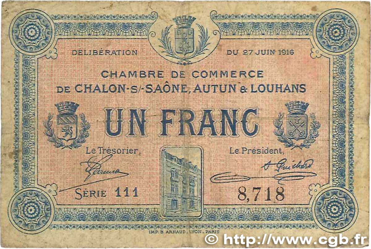 1 Franc FRANCE régionalisme et divers Châlon-Sur-Saône, Autun et Louhans 1916 JP.042.04 B
