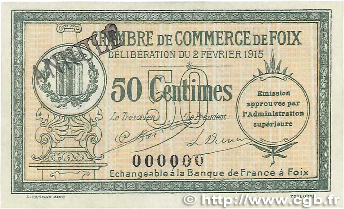 50 Centimes Annulé FRANCE régionalisme et divers Foix 1915 JP.059.09 SPL