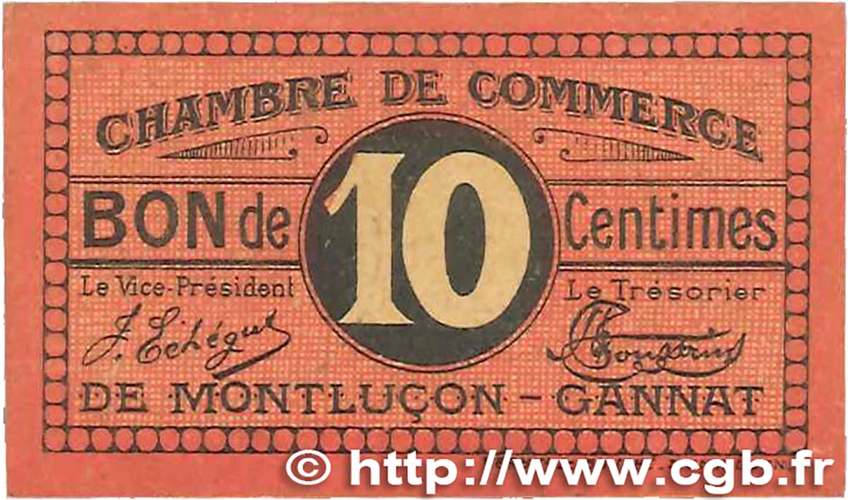 10 Centimes FRANCE régionalisme et divers Montluçon, Gannat 1918 JP.084.67 TTB+