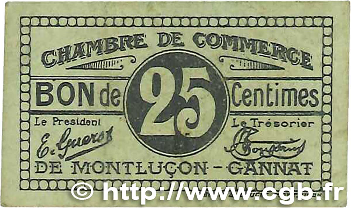 25 Centimes FRANCE régionalisme et divers Montluçon, Gannat 1918 JP.084.71 TB