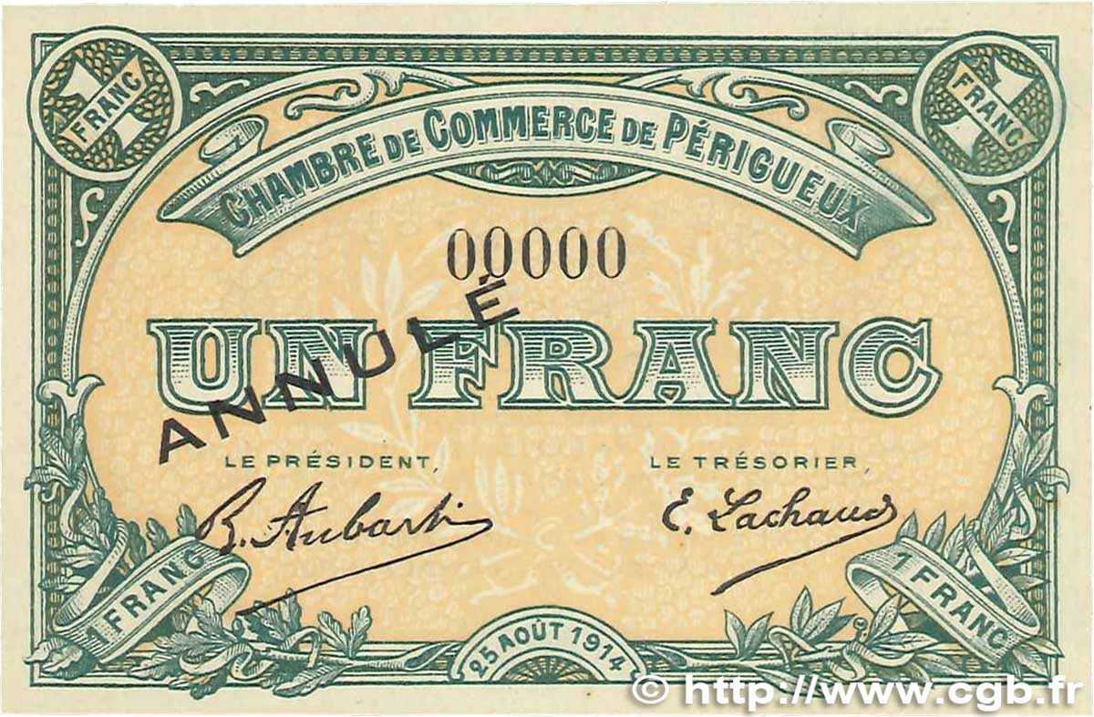 1 Franc Annulé FRANCE régionalisme et divers Périgueux 1914 JP.098.05 SPL