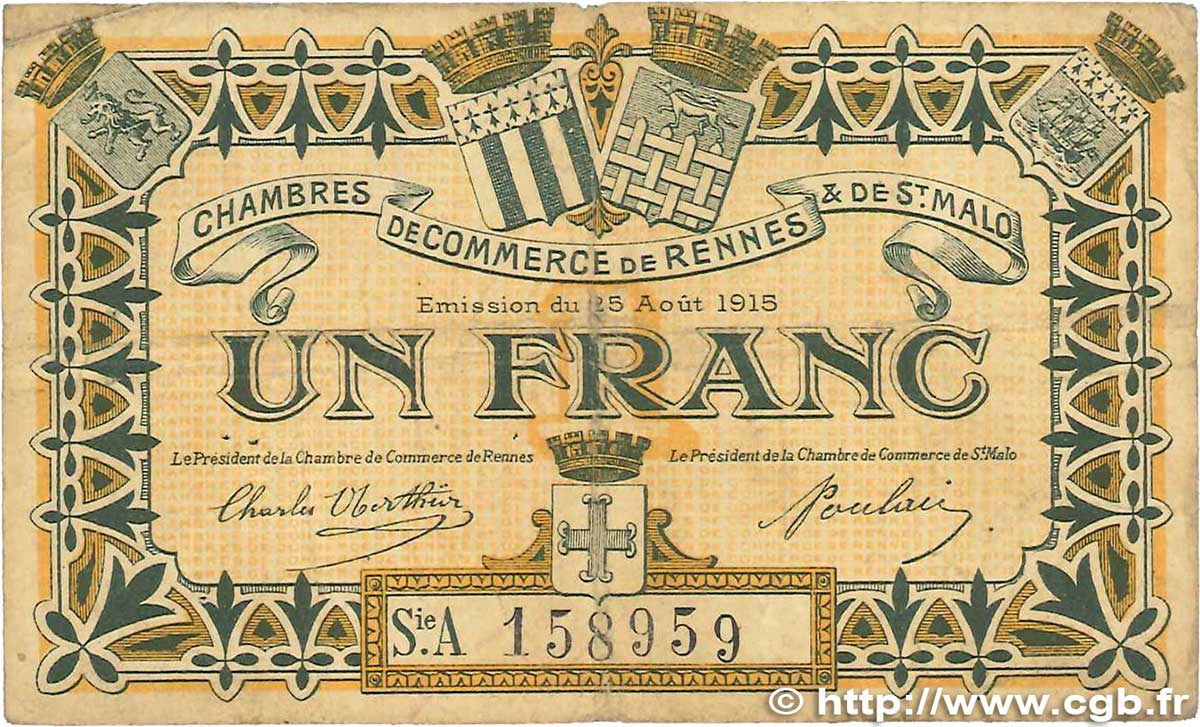 1 Franc FRANCE régionalisme et divers Rennes et Saint-Malo 1915 JP.105.11 B