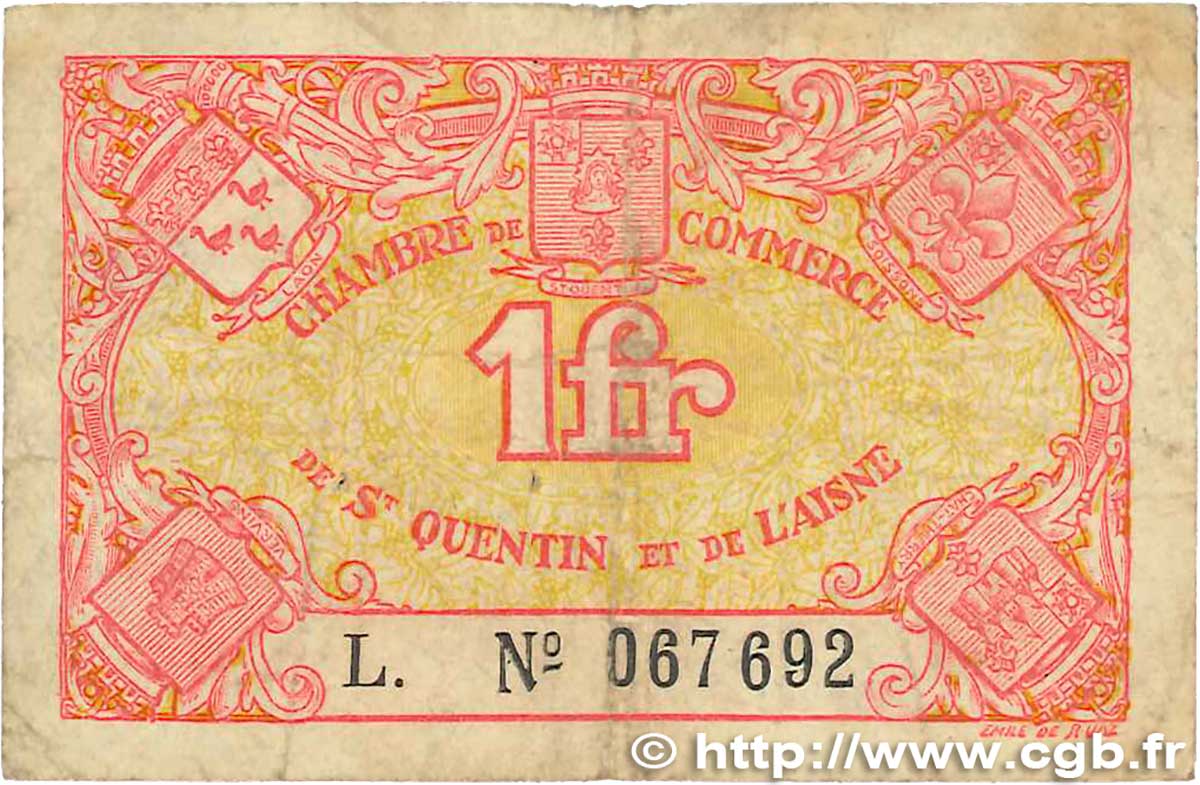 1 Franc FRANCE regionalism and miscellaneous Saint-Quentin 1918 JP.116.03 F