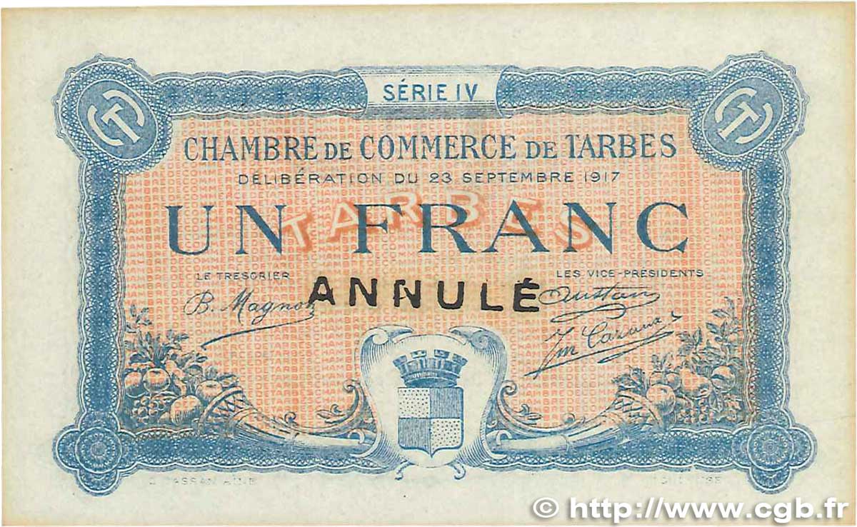 1 Franc Annulé FRANCE régionalisme et divers Tarbes 1917 JP.120.15 SUP
