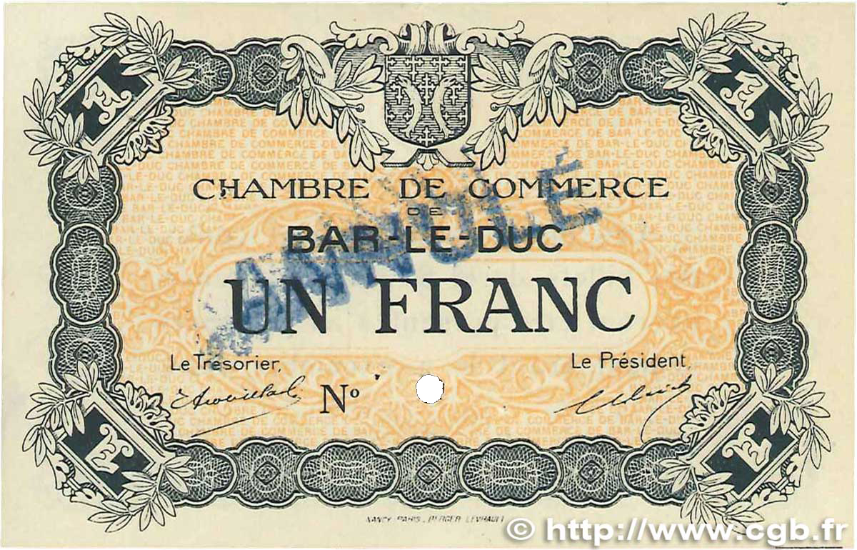 1 Franc Annulé FRANCE régionalisme et divers Bar-Le-Duc 1918 JP.019.05 pr.SPL