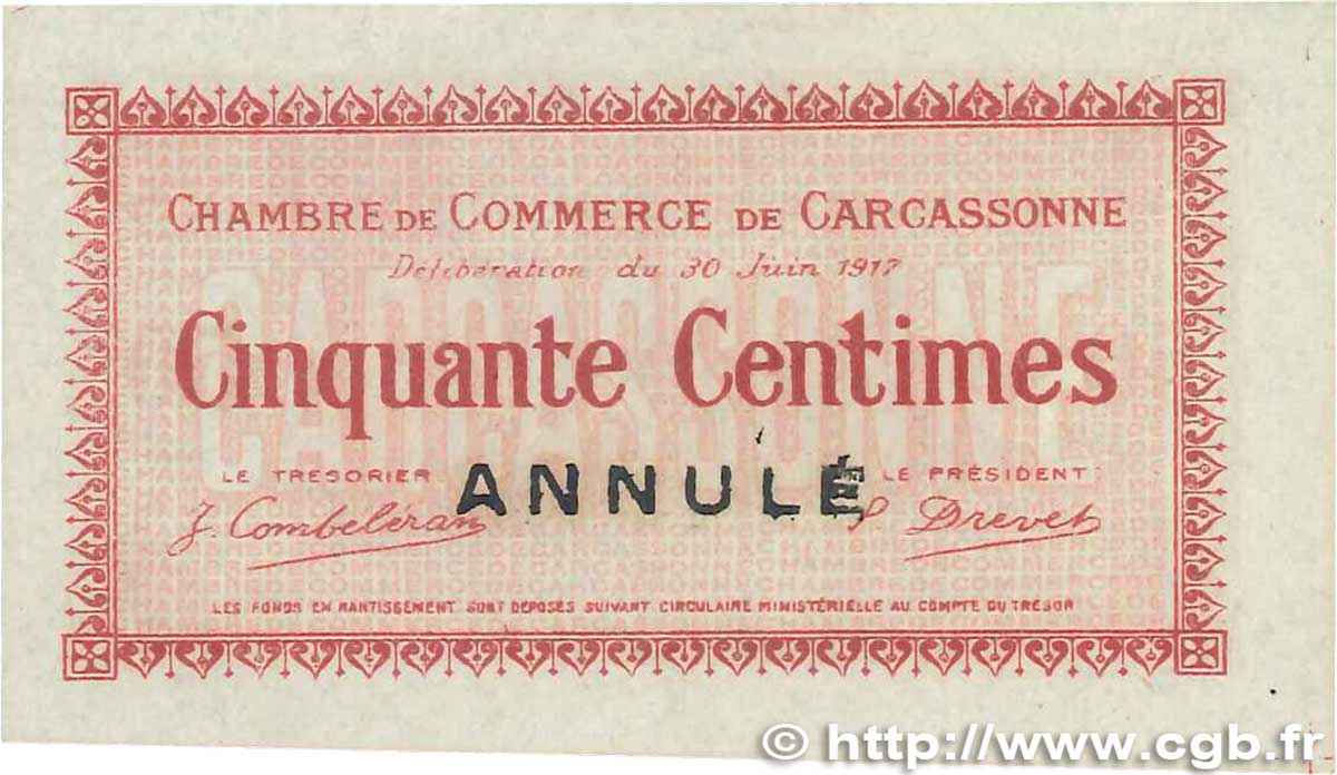 50 Centimes Annulé FRANCE régionalisme et divers Carcassonne 1917 JP.038.12 SUP+