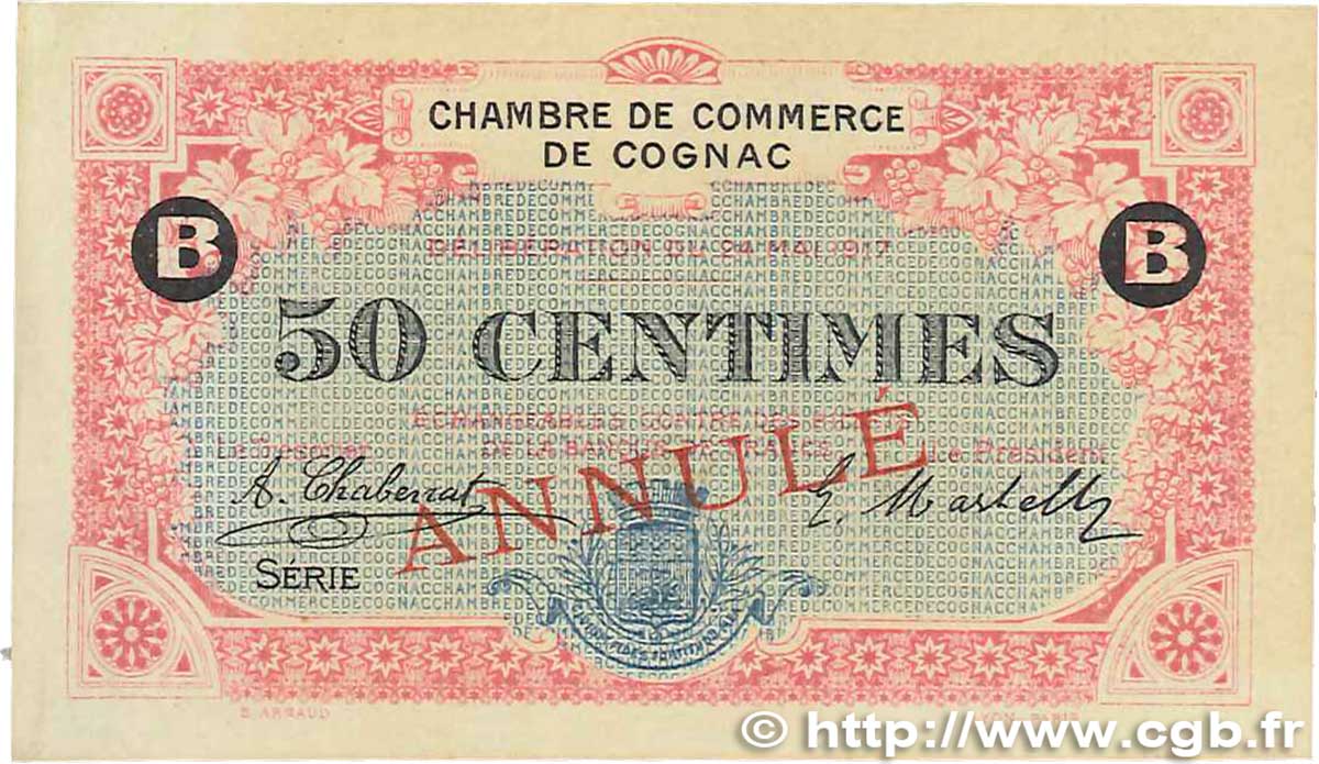 50 Centimes Annulé FRANCE régionalisme et divers Cognac 1917 JP.049.06 SUP+