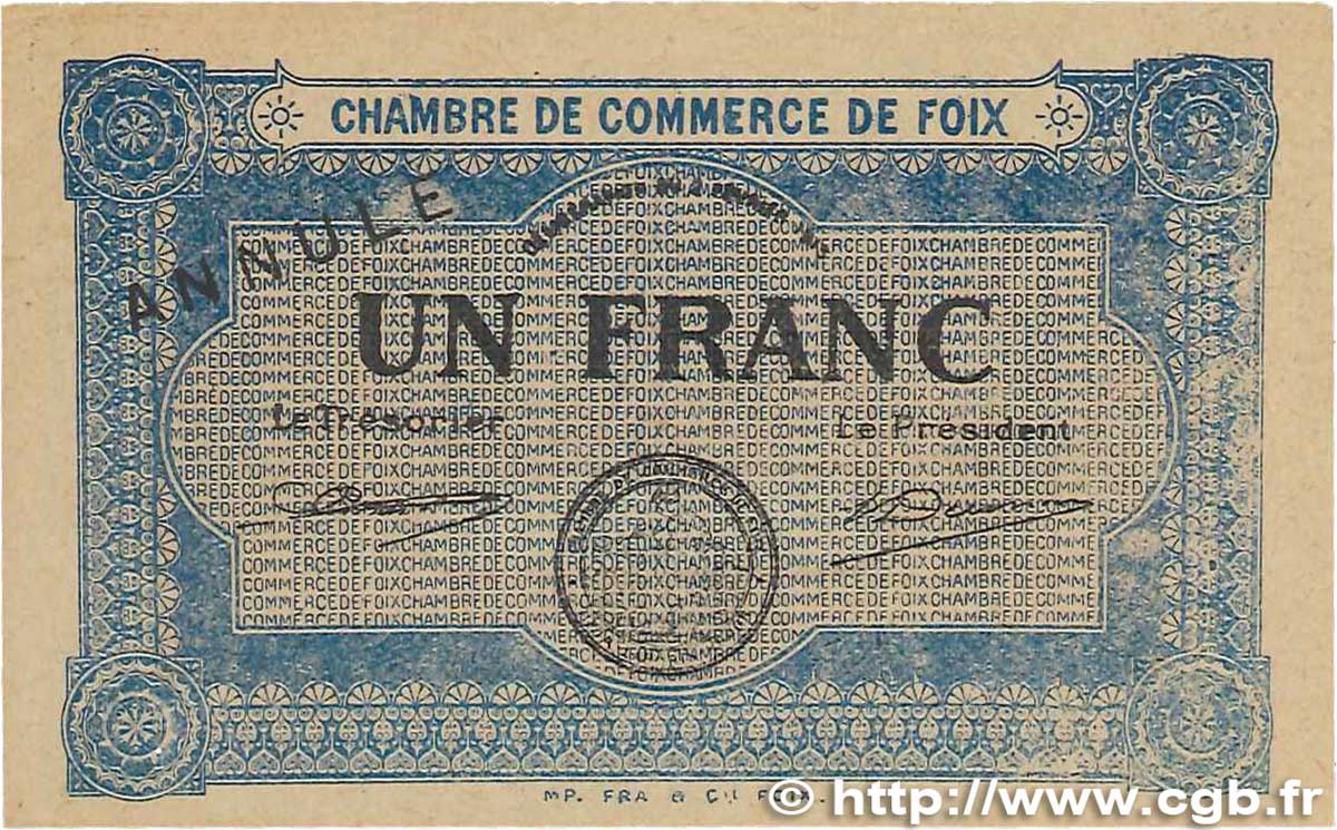 1 Franc Annulé FRANCE régionalisme et divers Foix 1915 JP.059.04 TTB+