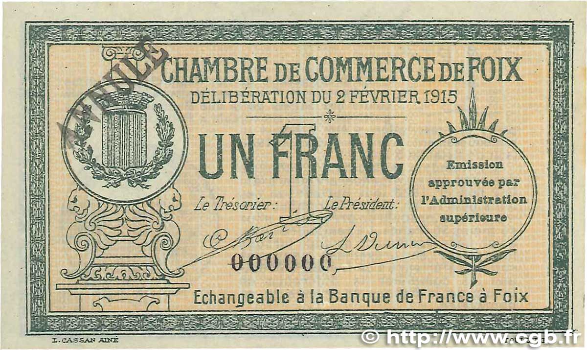 1 Franc Annulé FRANCE régionalisme et divers Foix 1915 JP.059.11 SPL