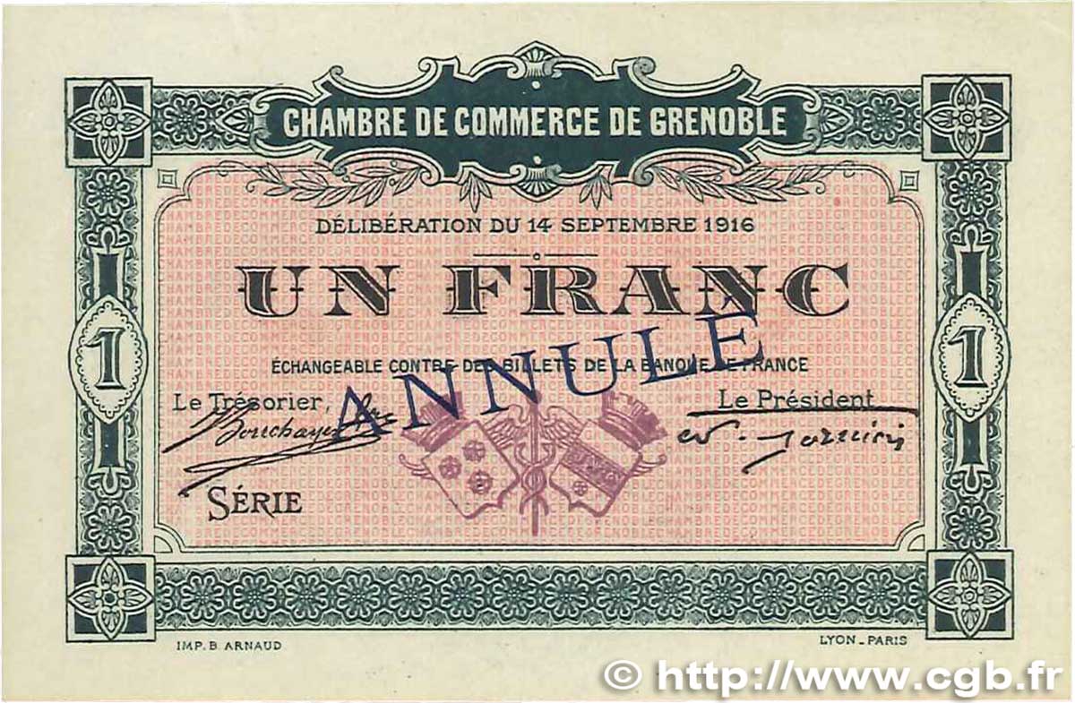 1 Franc Annulé FRANCE régionalisme et divers Grenoble 1916 JP.063.07 pr.SPL
