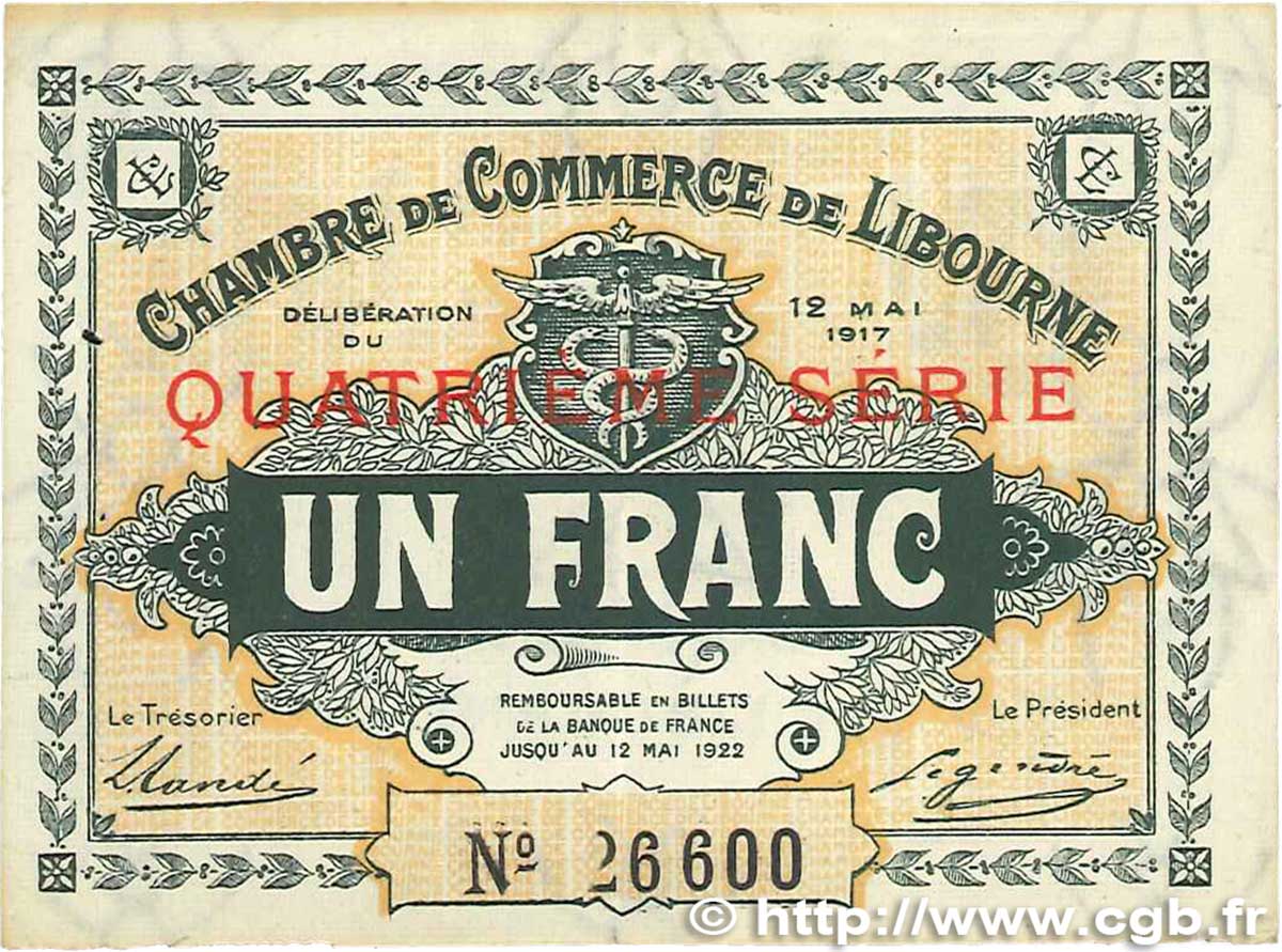1 Franc FRANCE régionalisme et divers Libourne 1917 JP.072.19 TTB