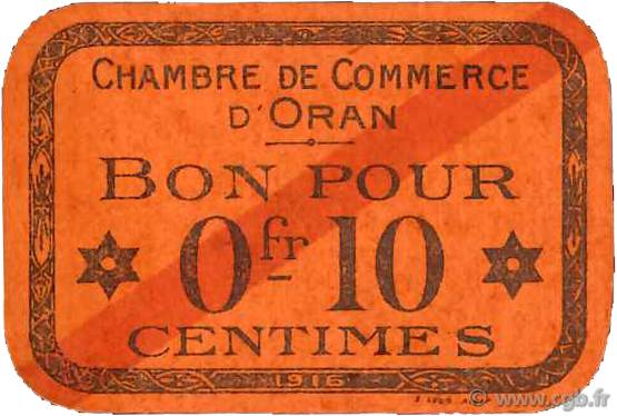 10 Centimes FRANCE regionalism and miscellaneous Oran 1916 JP.141.47 XF