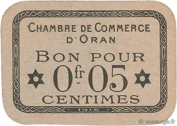 5 Centimes FRANCE régionalisme et divers Oran 1916 JP.141.50 NEUF