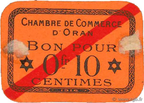 10 Centimes FRANCE régionalisme et divers Oran 1916 JP.141.51 SUP