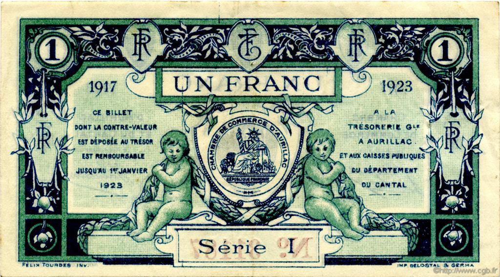 1 Franc FRANCE régionalisme et divers Aurillac 1917 JP.016.13 TTB à SUP