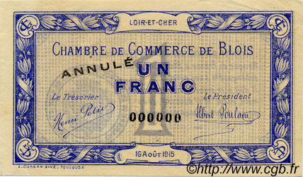 1 Franc Annulé FRANCE régionalisme et divers Blois 1915 JP.028.04 TTB à SUP