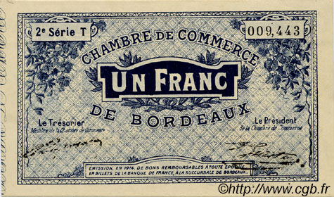 1 Franc FRANCE régionalisme et divers Bordeaux 1914 JP.030.06 SPL à NEUF