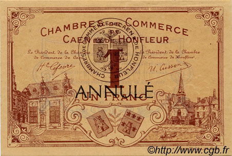 1 Franc Annulé FRANCE régionalisme et divers Caen et Honfleur 1918 JP.034.02 TTB à SUP