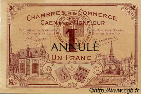 1 Franc Annulé FRANCE régionalisme et divers Caen et Honfleur 1918 JP.034.07 TTB à SUP