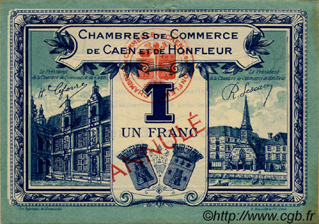 1 Franc Annulé FRANCE régionalisme et divers Caen et Honfleur 1918 JP.034.19 TTB à SUP