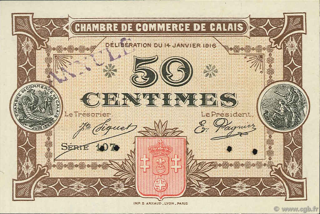 50 Centimes Annulé FRANCE régionalisme et divers Calais 1916 JP.036.22 SPL à NEUF