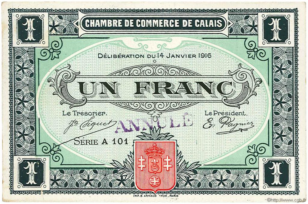 1 Franc Annulé FRANCE régionalisme et divers Calais 1916 JP.036.27 TTB à SUP
