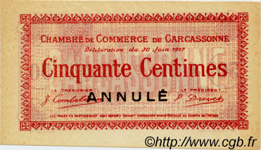 50 Centimes Annulé FRANCE régionalisme et divers Carcassonne 1917 JP.038.12 SPL à NEUF