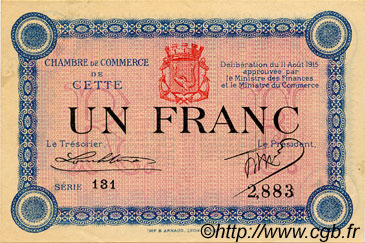 1 Franc FRANCE régionalisme et divers Cette, actuellement Sete 1915 JP.041.05 TTB à SUP