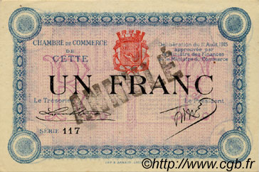 1 Franc Annulé FRANCE régionalisme et divers Cette, actuellement Sete 1915 JP.041.08 SPL à NEUF