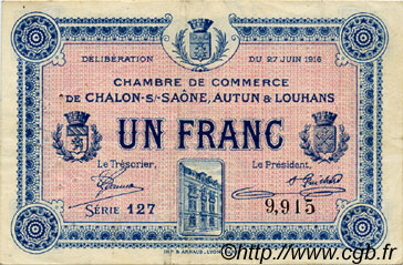 1 Franc FRANCE régionalisme et divers Châlon-Sur-Saône, Autun et Louhans 1916 JP.042.04 TTB à SUP