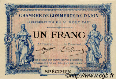 1 Franc Spécimen FRANCE régionalisme et divers Dijon 1915 JP.053.05 SPL à NEUF