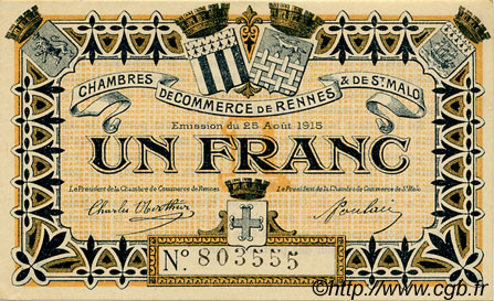 1 Franc FRANCE régionalisme et divers Rennes et Saint-Malo 1915 JP.105.03 SPL à NEUF