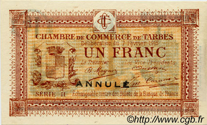 1 Franc Annulé FRANCE régionalisme et divers Tarbes 1915 JP.120.11 TTB à SUP