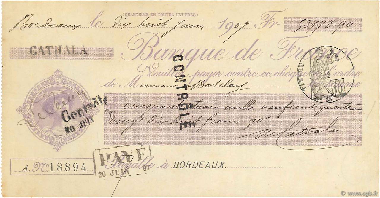 53998,90 Francs FRANCE Regionalismus und verschiedenen Bordeaux 1907 DOC.Chèque VZ