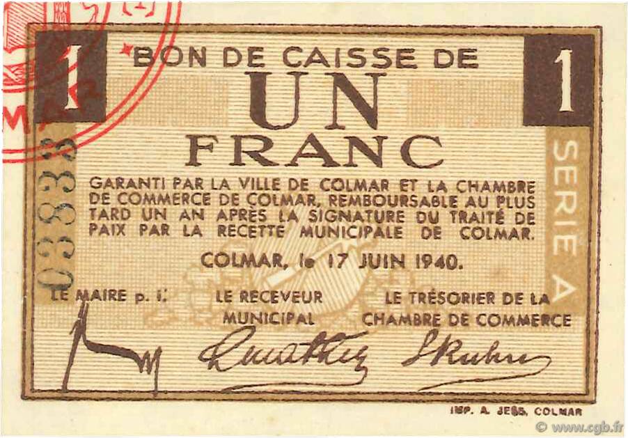 1 Franc FRANCE regionalism and various Colmar 1940 K.013 UNC-