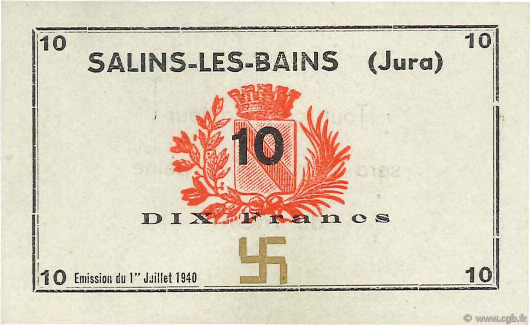 10 Francs FRANCE regionalism and miscellaneous Salins-Les-Bains 1940 K.113b UNC