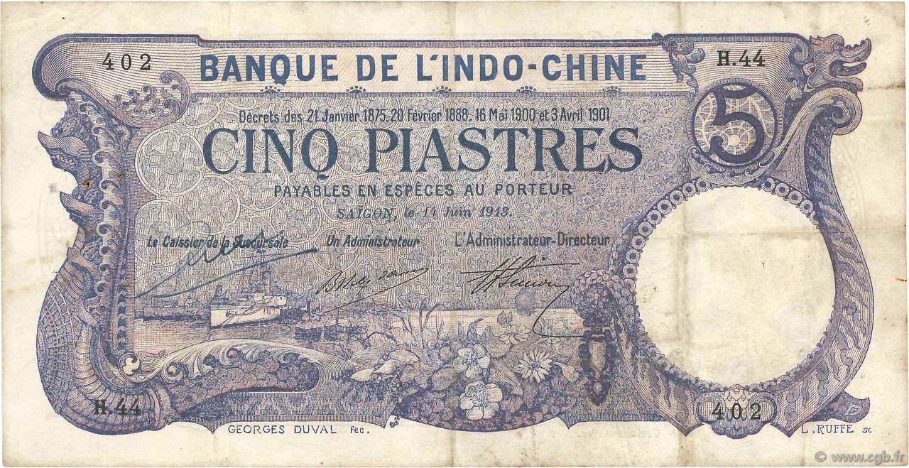 5 Piastres FRENCH INDOCHINA Saïgon 1913 P.037b VF-