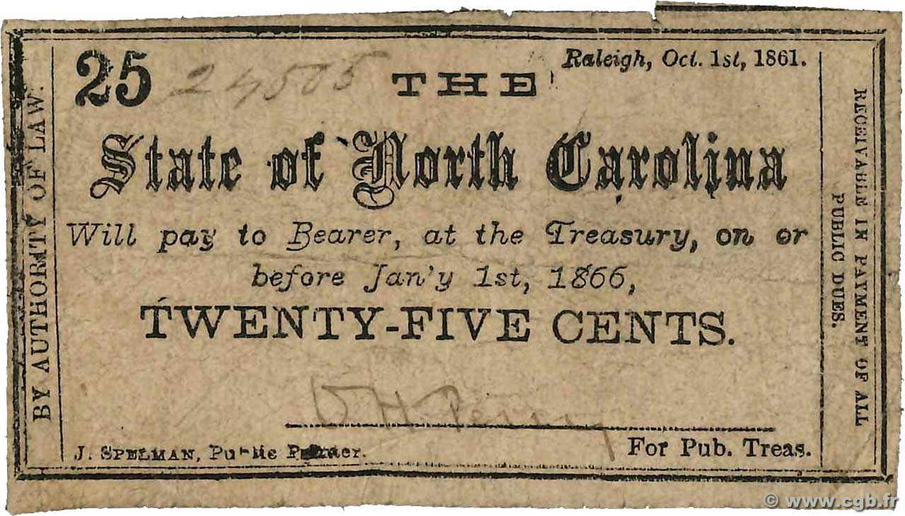 25 Cents STATI UNITI D AMERICA Raleigh 1861 PS.2324 MB