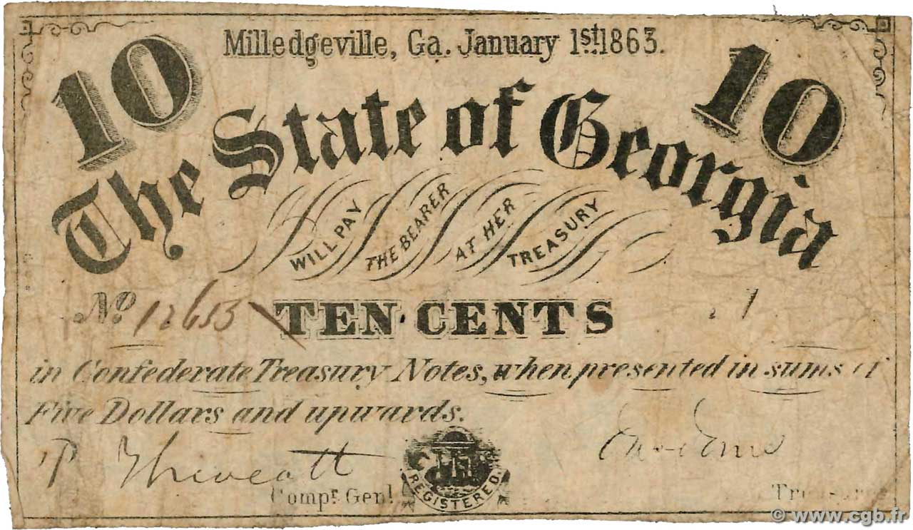 10 Cents UNITED STATES OF AMERICA Milledgeville 1863 PS.0858 F+