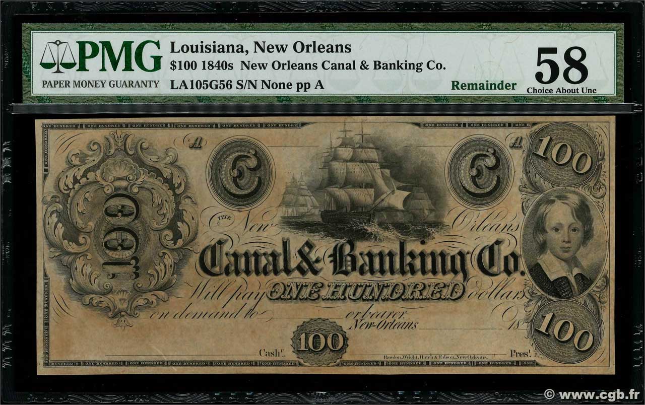 100 Dollars Non émis STATI UNITI D AMERICA New Orleans 1850  AU
