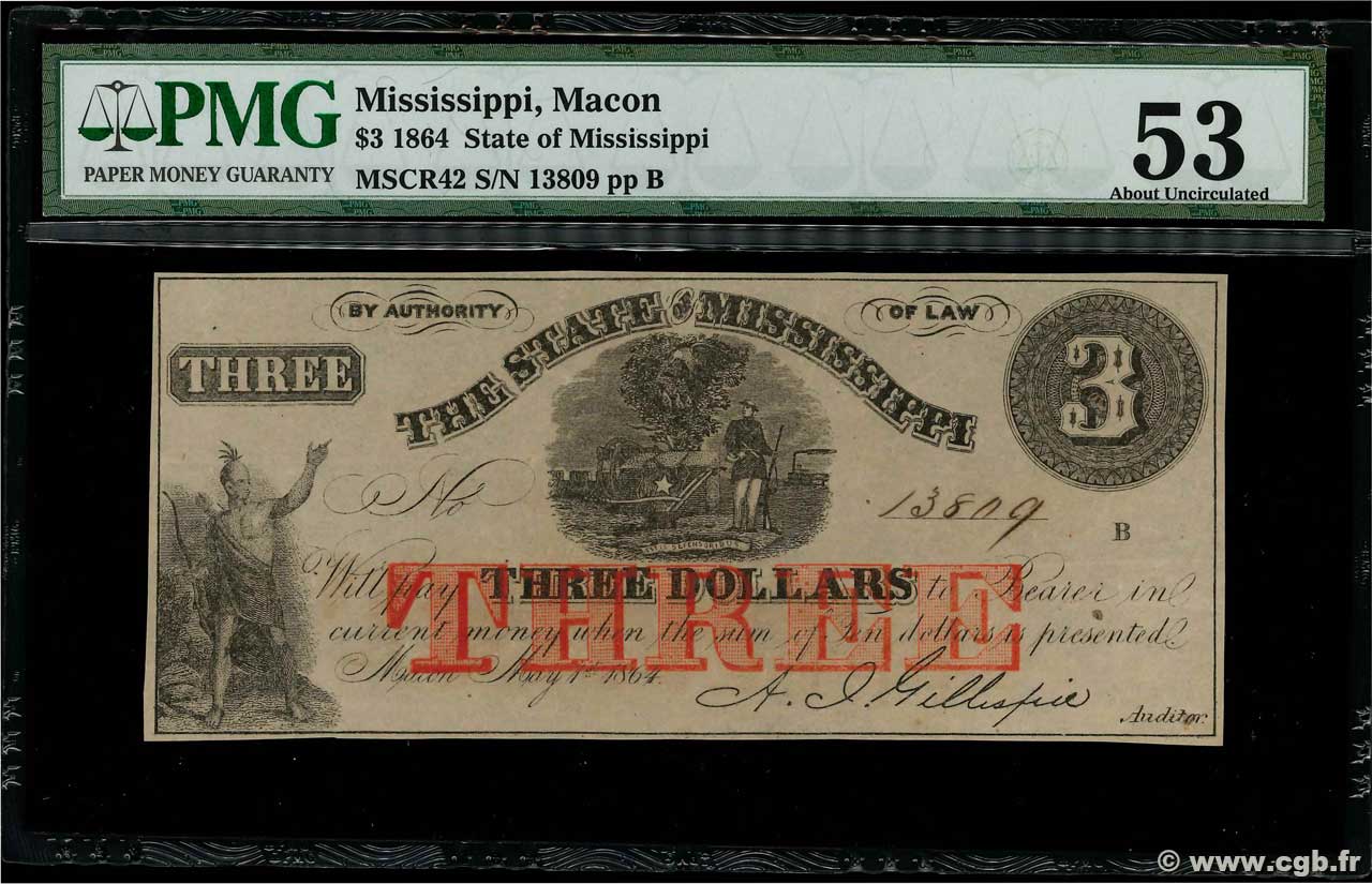 3 Dollars UNITED STATES OF AMERICA Macon 1864 PS.1399 XF+