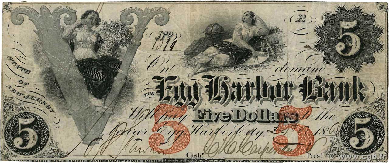 5 Dollars UNITED STATES OF AMERICA Egg Harbor 1862  F+
