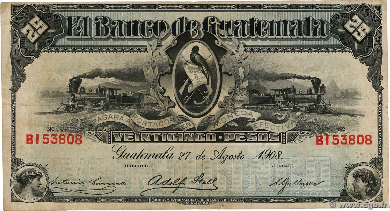 25 Pesos GUATEMALA  1908 PS.146a fSS