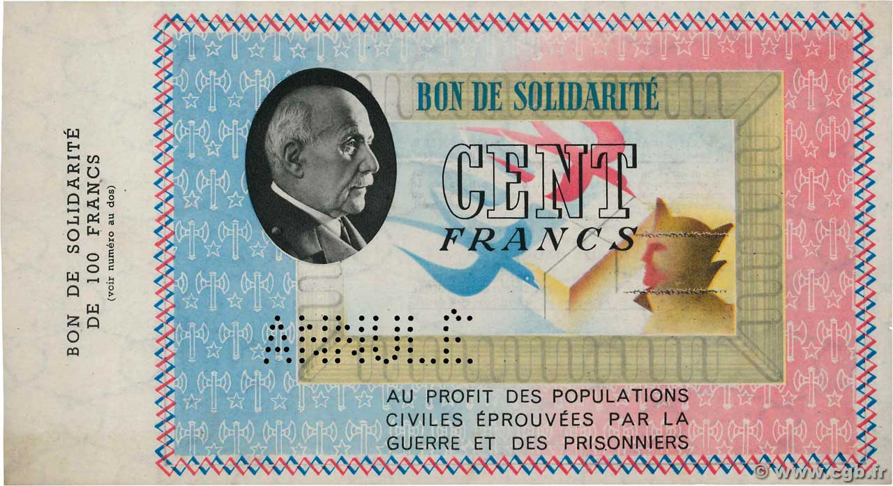100 Francs BON DE SOLIDARITÉ Annulé FRANCE regionalismo e varie  1941 KL.10As AU