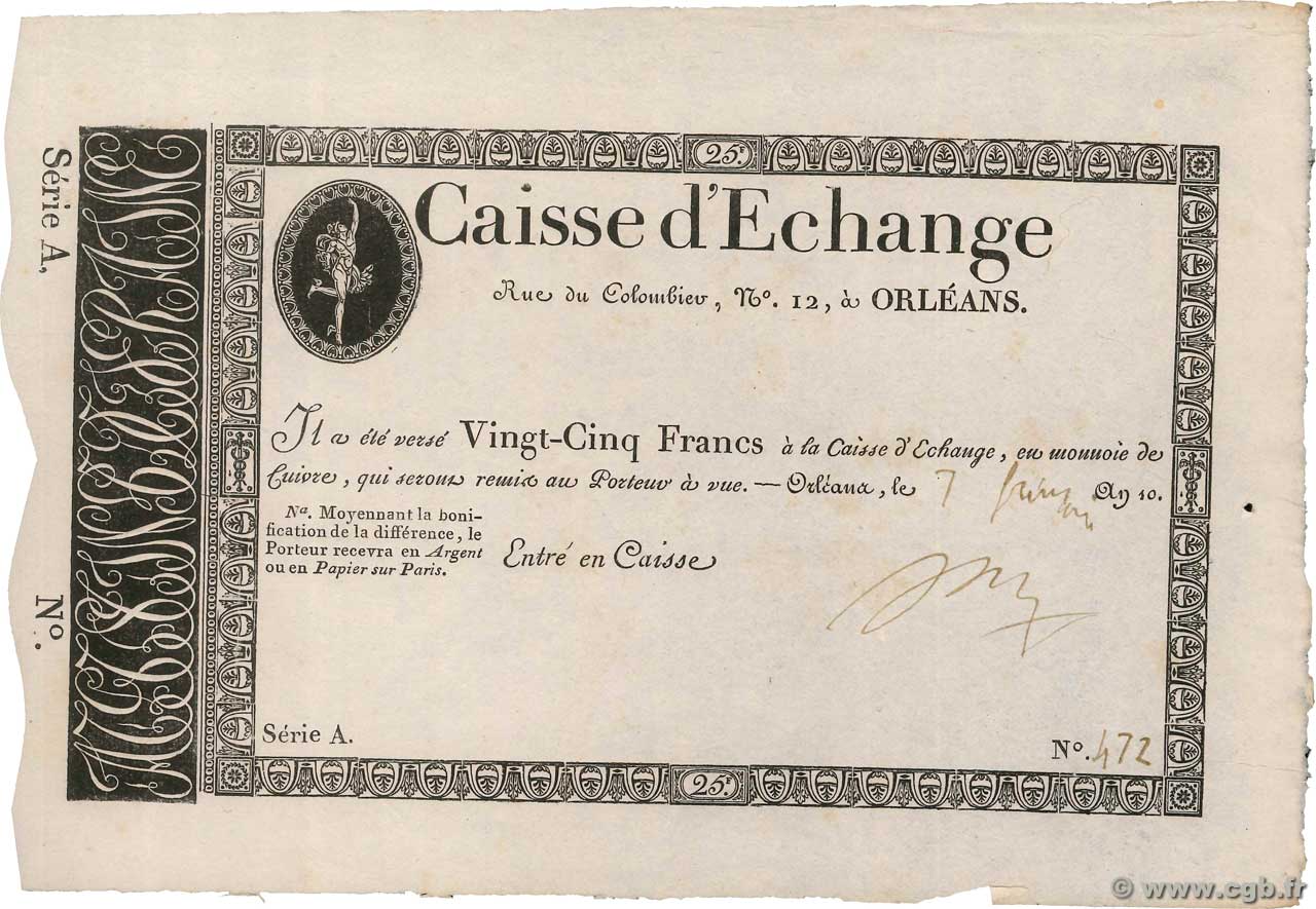 25 Francs Caisse d échange d Orléans FRANCE regionalismo e varie  1802 PS.231a AU