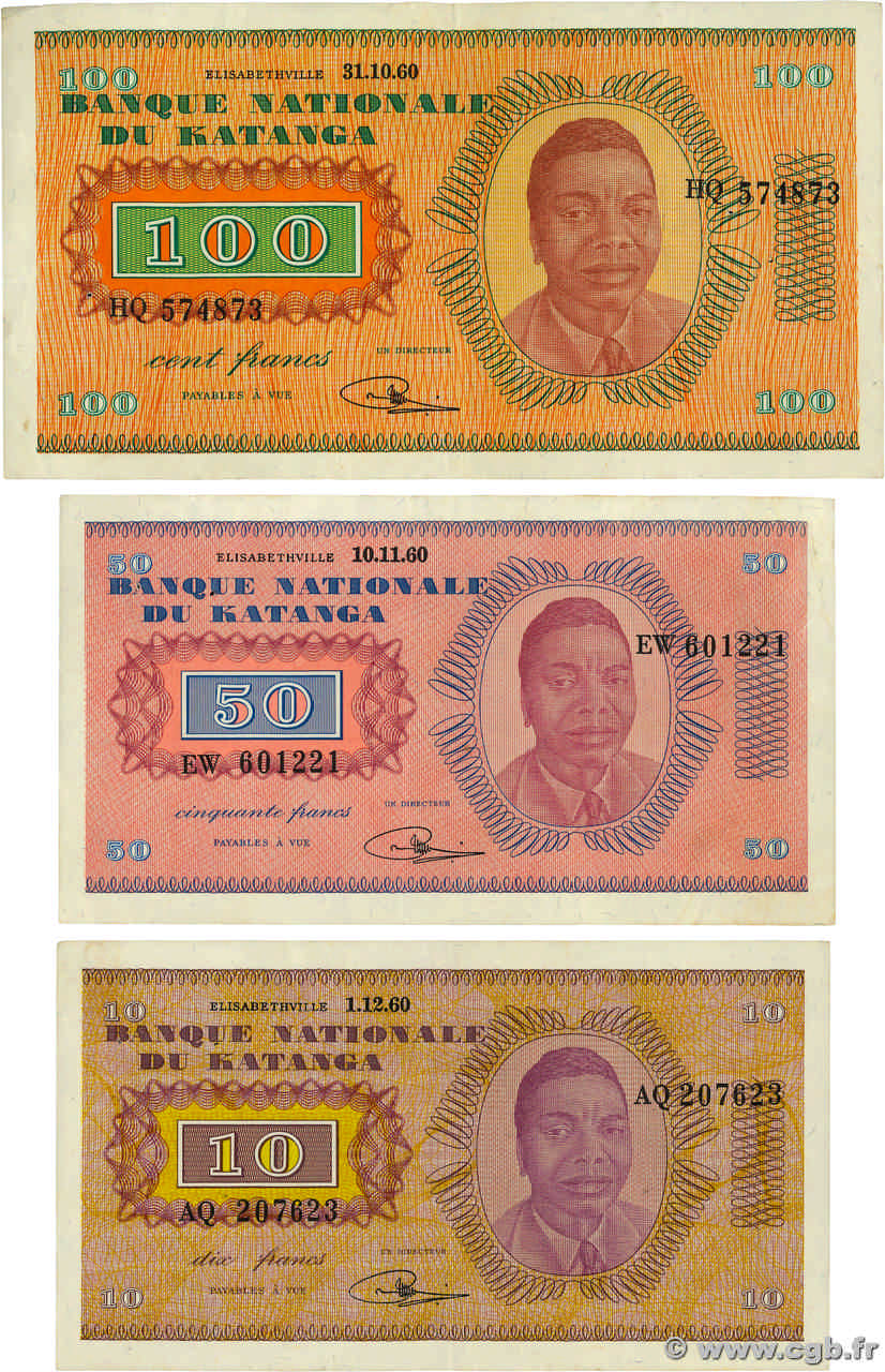 10, 50 et 100 Francs Lot KATANGA  1960 P.05a, 07a et 08a VF - XF