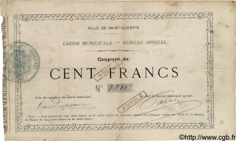 100 Francs FRANCE régionalisme et divers Saint Quentin 1870 BPM.016.20 TB+