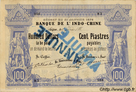 100 Dollars - 100 Piastres INDOCHINE FRANÇAISE Saïgon 1886 P.023 TB+